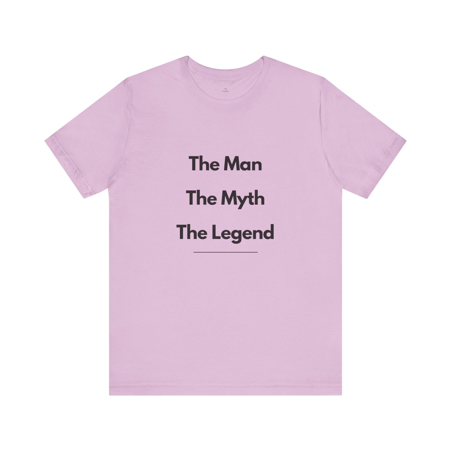 The Man, The Myth, The Legend T-Shirt - Bold & Timeless Father’s Day Design
